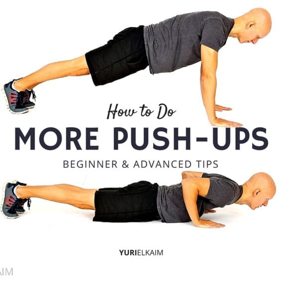 How to Do More Push-ups (Free Training Plan) | Yuri Elkaim