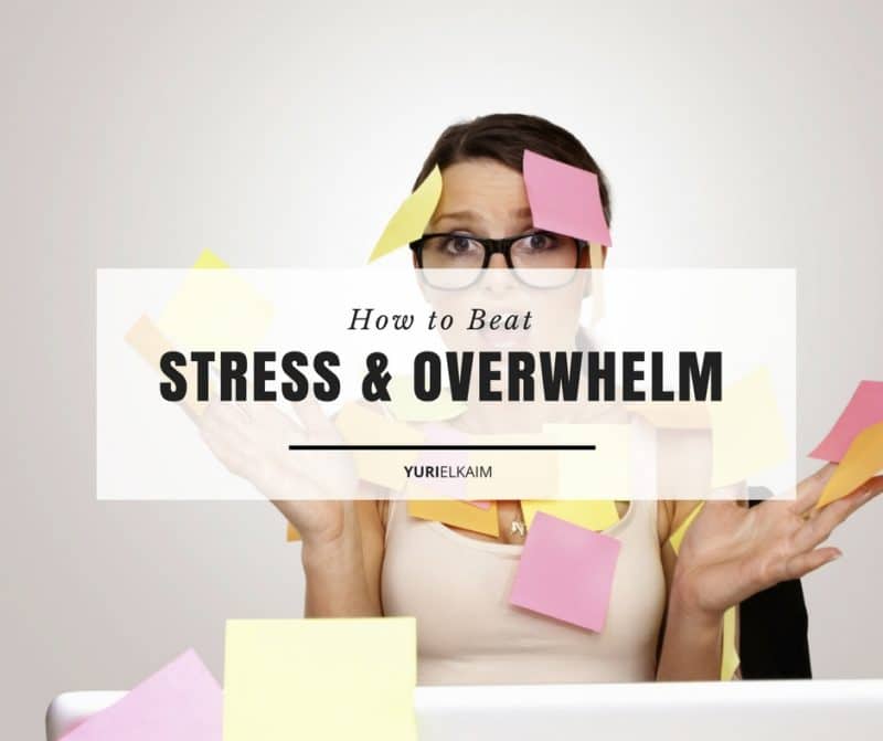 Feeling Stressed and Overwhelmed? Here's How to Beat It