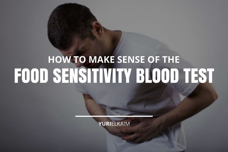 How to Make Sense of the Food Sensitivity Blood Test