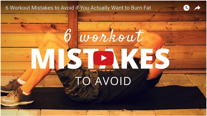 Related Article - 6 Workout Mistakes to Avoid If You Want to Burn Fat