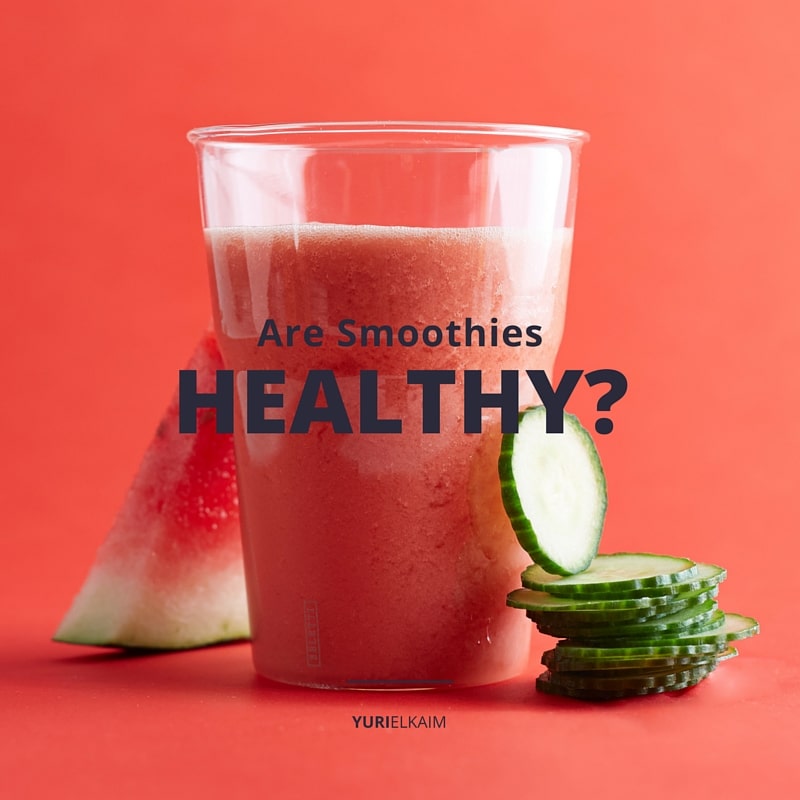 Are Smoothies Healthy- 8 Surprising Findings You Need to Know About