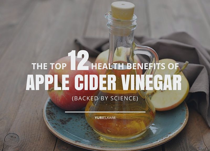 Top 12 Health Benefits of Apple Cider Vinegar You Need to Know (Backed by Science)