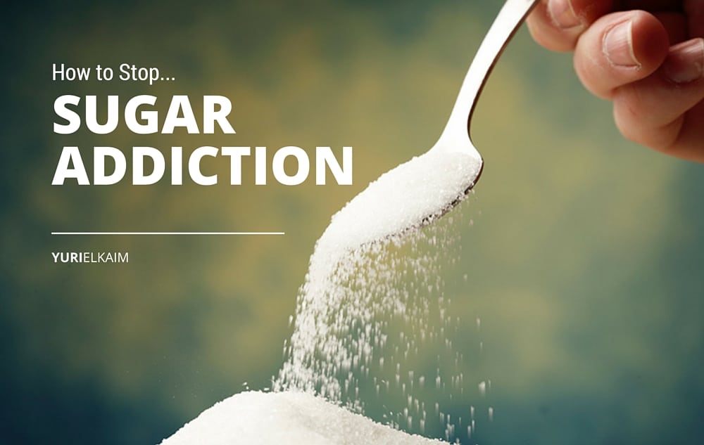 How to Stop Your Addiction to Sugar (Detox Plan) | Yuri Elkaim