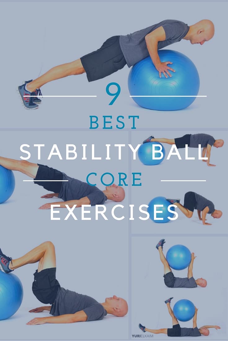 9 Best Stability Ball Exercises For Core Training