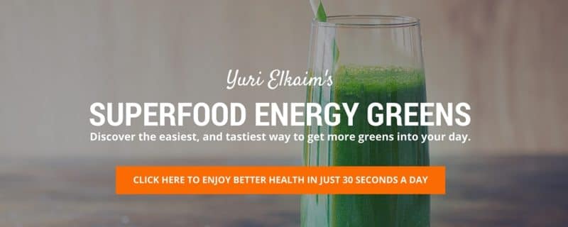 click here to get Yuri Elkaim's Energy Greens