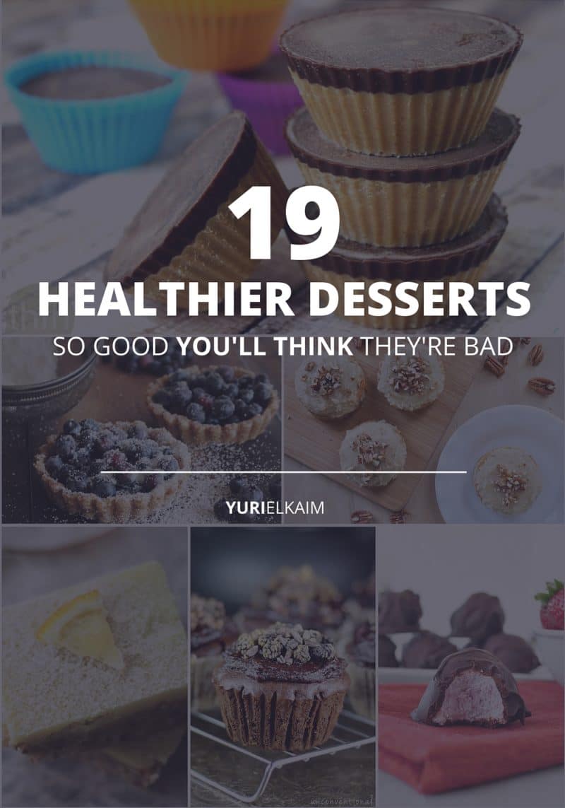 19 Healthier Desserts So Good You'll Think They're Bad