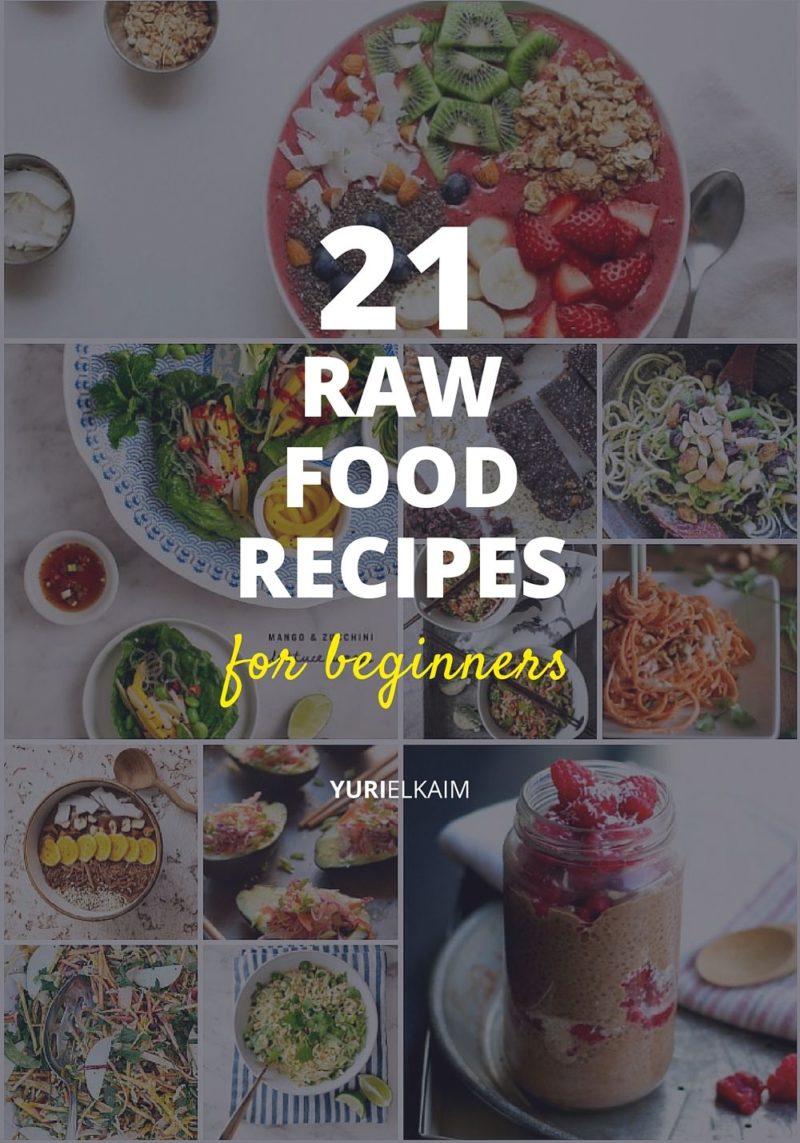 21 Awesome Raw Food Recipes for Beginners to Try