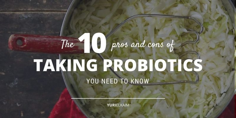 The Pros and Cons of Probiotics You Need to Know