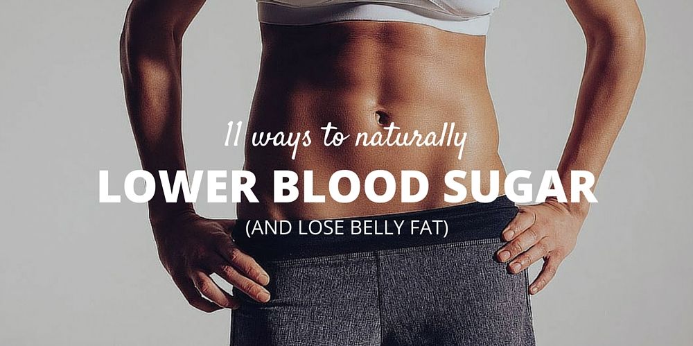 11 Ways to Lower Blood Sugar Naturally