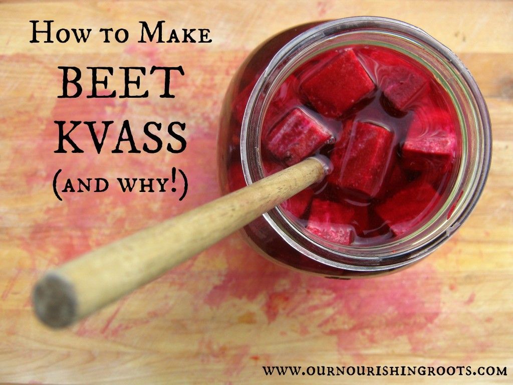 Beet Kvass - Our Nourishing Roots