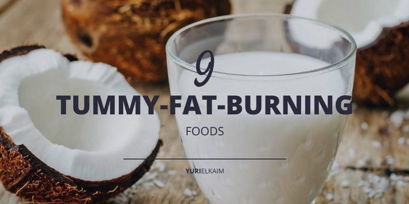 Do You Know About These 9 Tummy-Fat-Burning Foods