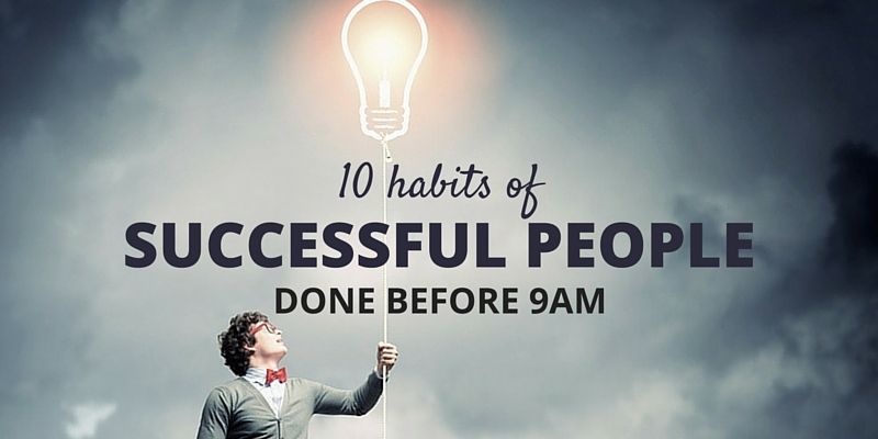 Morning Success Habits