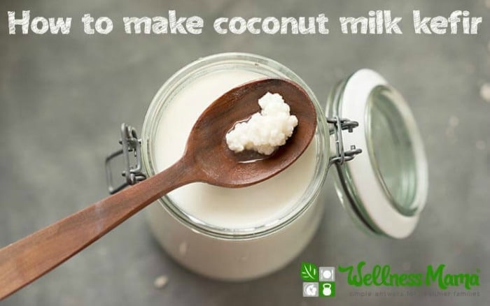 How to Make Coconut Milk Kefir