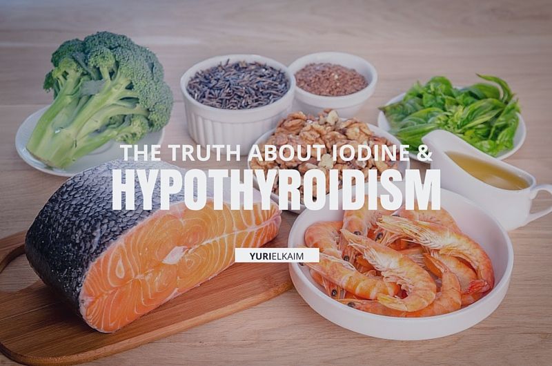 The Truth About Iodine and Hypothyroidism