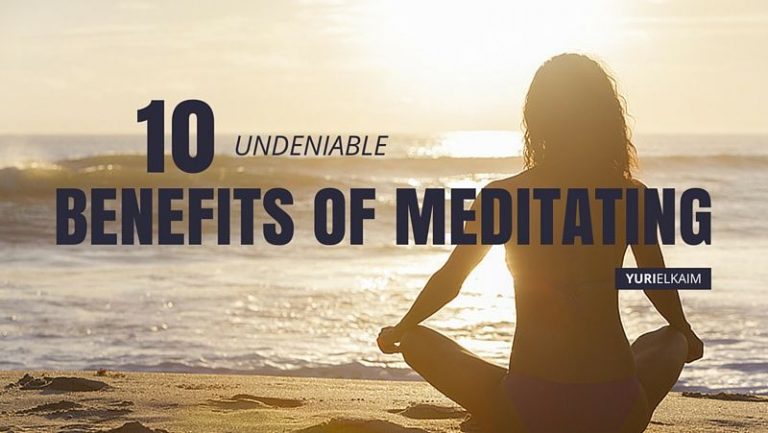 These 10 Benefits of Meditating Are Undeniable | Yuri Elkaim