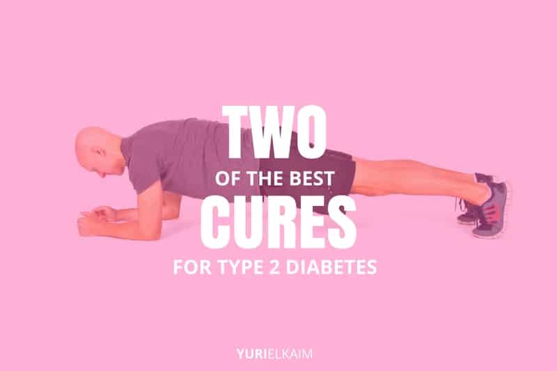 Two of the Best Natural Cures for Diabetes Type 2