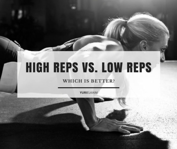 High Reps Vs Low Reps For Losing Weight (Which Is Better?) | Yuri Elkaim